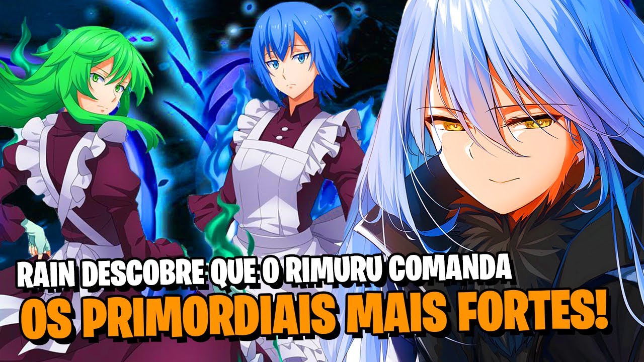 TENSEI SHITARA: RAIN SE CHOCA COM RIMURU AO DESCOBRIR QUE ELE É O MESTRE DE 4 PRIMORDIAIS! | SPOILER