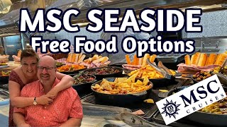 MSC Seaside Free Food Tour 🍕 What You Can Eat Without Paying a Dime!