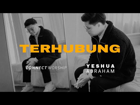 Yeshua Abraham and Connect Worship
