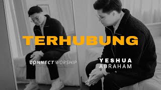Download lagu Yeshua Abraham - Terhubung mp3