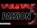 Has your passion ever slipped away? Table Talk - elitefts.com