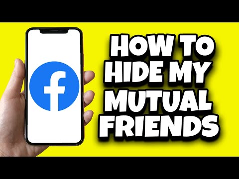 How To Hide My Mutual Friends On Facebook iPhone (Easy)