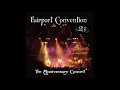 Fairport Convention "I Wandered by a Brookside" (Live - 1992)