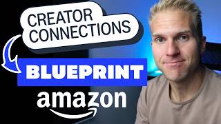How To Use Creator Connections on Amazon Full Tutorial (Influencers & Associates)
