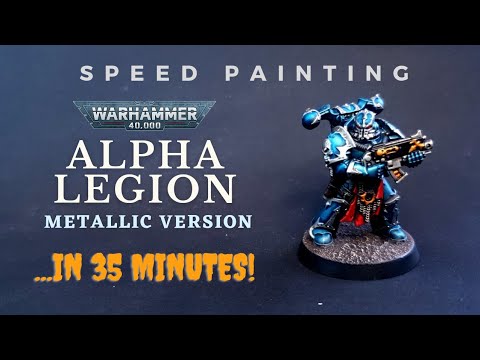 Speed Painting: Alpha Legion (In 35 Minutes!)