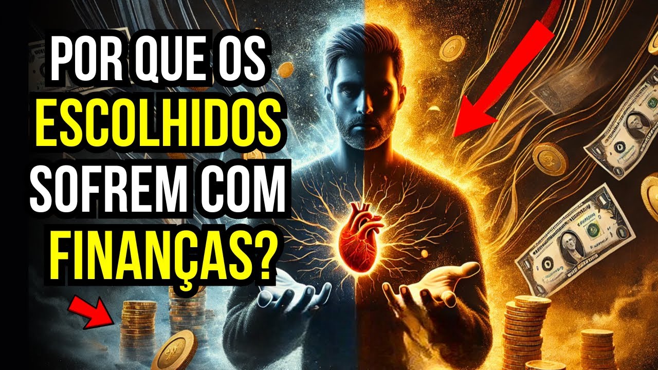 Por Que os Escolhidos Sofrem com Finanças? A Verdade Revelada!