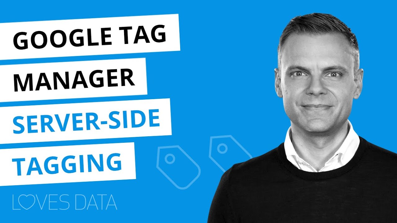 Google Tag Manager (GTM) Server Side Tracking