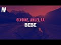 6ix9ine Anuel AA BEBE Lyrics Letra