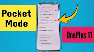 How to turn on pocket mode for OnePlus 11 phone