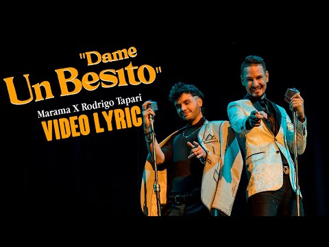 Marama, Rodrigo Tapari - Dame Un Besito (Video Lyric)