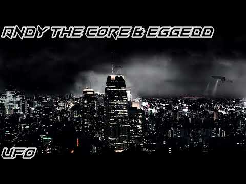 Andy The Core & EggEdd - UFO