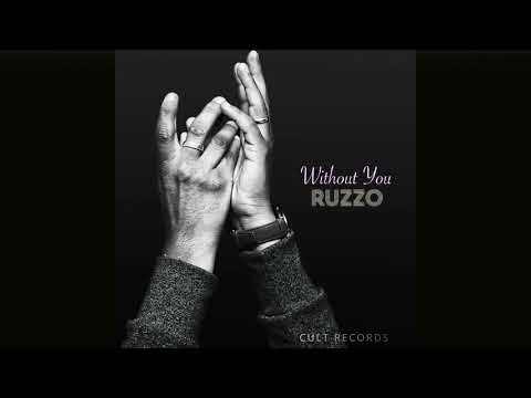 Ruzzo - Without You (Radio Mix) #Ruzzo