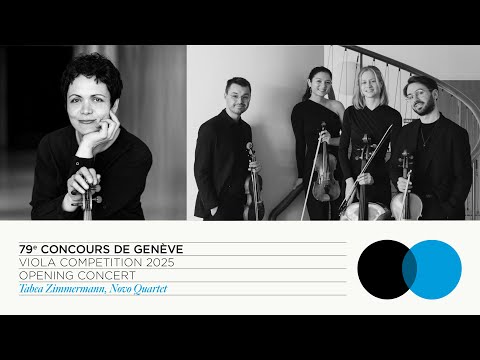 LIVE STREAM | Concert Tabea Zimmermann, Novo Quartet - Concours de Genève 2025