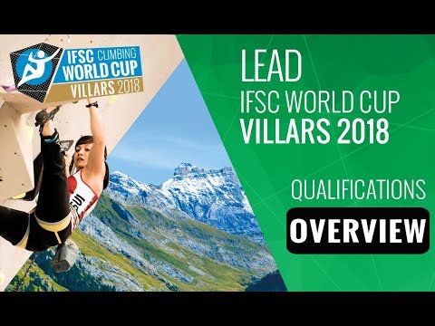 IFSC Climbing World Cup Villars 2018 - Lead Qualifications Overview