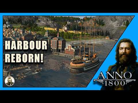 Transforming Ditchwater Forever: New Docklands + Harbour Rebuild | Anno 1800