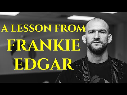A Lesson From Frankie Edgar | Chris Matakas