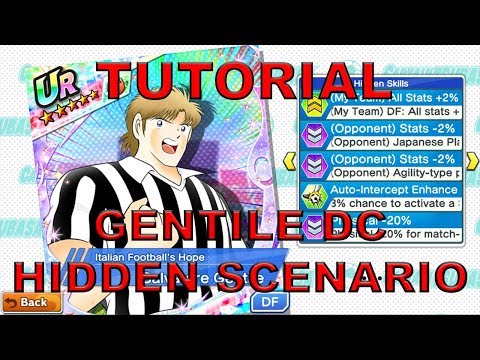 [TUTORIAL] GENTILE DC HIDDEN SCENARIO - CAPTAIN TSUBASA DREAM TEAM