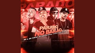 Parado no Bailão