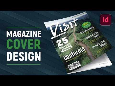  How to Create a Magazine Layout Design in InDesign CC Tutorial
