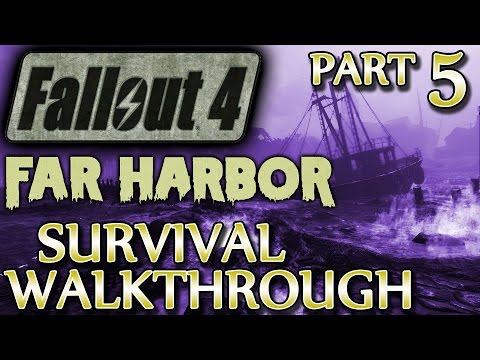 Ⓦ Fallout 4 Far Harbor DLC Walkthrough ▪ Part 5: Lumber Mill, Rite of Passage [SURVIVAL]