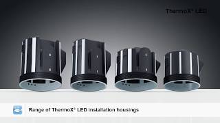 Installation housing ThermoX® LED