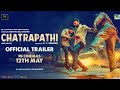 Chatrapathi - Official Trailer | Bellakonda Sai Sreenivas | Pen Studios | In Cinemas 12 may 2023