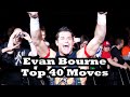 Top 40 Moves of Evan Bourne