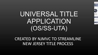 Universal Title Application Tutorial