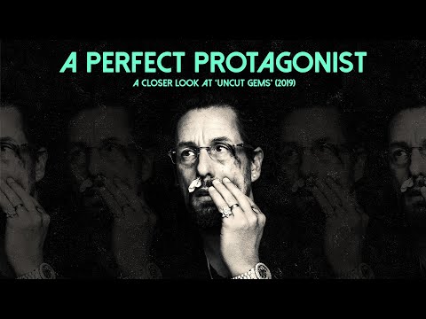 How UNCUT GEMS Creates A Perfect Protagonist