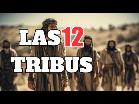🔴The 12 tribes of Israel and their meaning