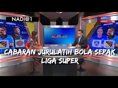 Nadi@1: Cabaran Jurulatih Liga Super 2018 | Zainal Abidin Rawop | Bola Sepak | Astro Arena