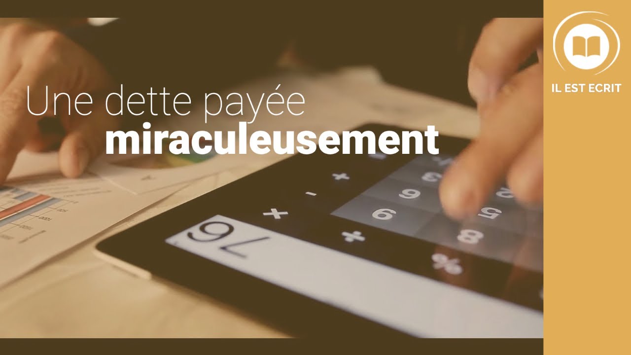 Une dette payée miraculeusement