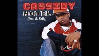 Cassidy ft. R. Kelly - Hotel