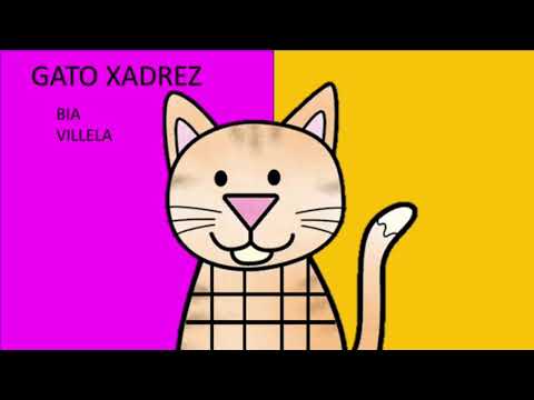 Era uma vez um gato xadrez/História Infantil