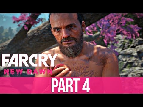 FAR CRY NEW DAWN Gameplay Walkthrough Part 4 - NEW EDEN