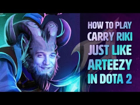 How to play carry Riki just like Arteezy in Dota 2