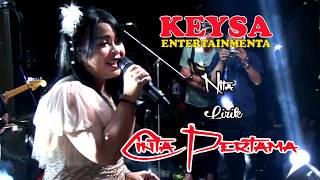 Download lagu Nita   ( Liric_ Cinta Pertama )  Keysa Entertainment mp3