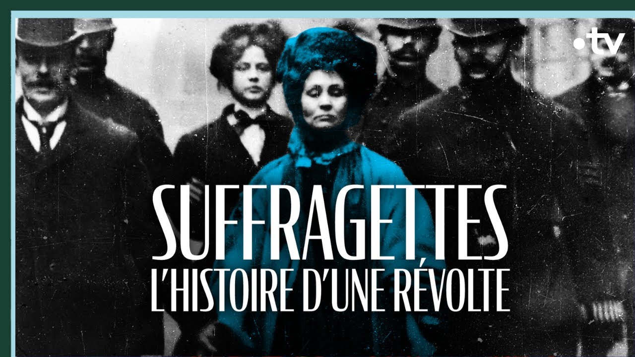 Suffragettes, l'histoire d'une révolte - Culture Prime