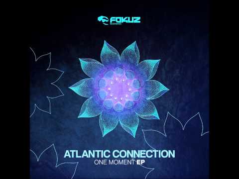 Atlantic Connection - One Moment