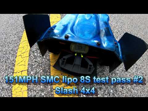 151MPH SMC battery test pass #2 8S Slash 4x4