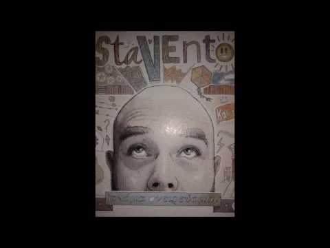 ΜΗ ΣΤΑΞΕΙ ΚΑΙ ΜΗ ΒΡΕΞΕΙ STAVENTO  ΗΒΗ ΑΔΑΜΟΥ