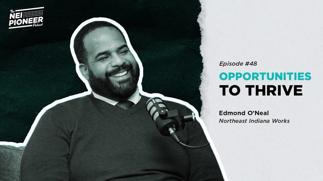 Edmond O'Neal | Opportunities to Thrive Here