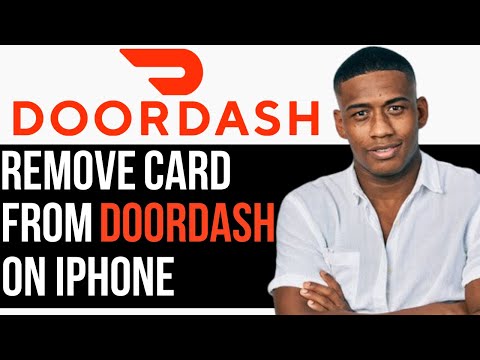 How to Remove Card From DoorDash on iPhone 2024 - (VERY EASY!)