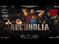 Alcoholia:Vikram Vedha | Hrithik Roshan, Saif Ali Khan | Vishal-Sheykhar, Manoj M |Snigdhajit,Ananya Alcoholia:Vikram Vedha | Hrithik Roshan, Saif Ali Khan | Vishal-Sheykhar, Manoj M |Snigdhajit,Ananya