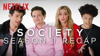 The Society Cast Recaps Season 1 | *Lots of Spoilers* | Netflix