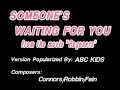 Someone S Waiting For You From The Movie Regeners ABC Kids Music Lab