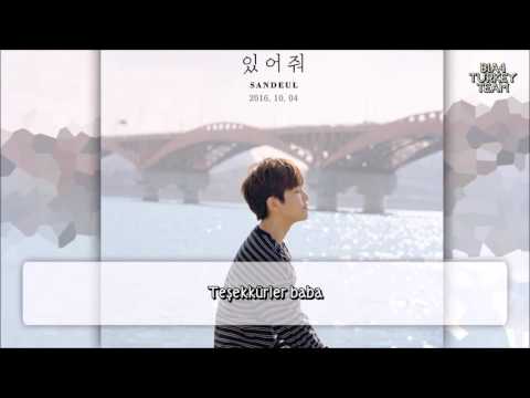 B1A4 Sandeul - Home 집 (Türkçe Altyazılı)