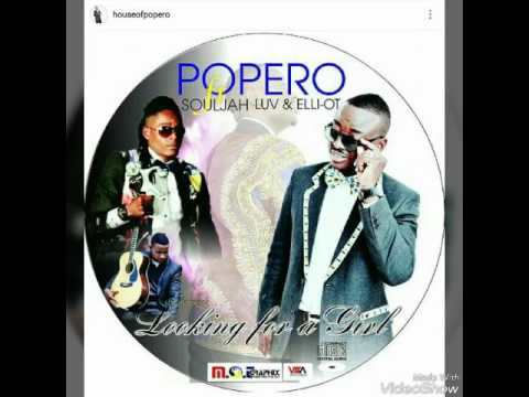Popero ft Souljah luv & Elli-Ot - Looking for a Girl- Russo 2017