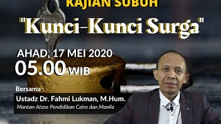 Download lagu Ustadz Fahmi Lukman - Kunci-kunci Surga | Dakwah Islam ID mp3