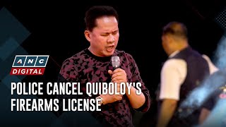 Police cancel Quiboloy's firearms license | ANC